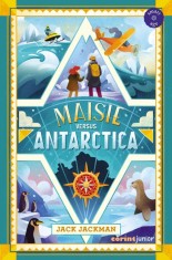 Maisie Versus Antarctica, Jack Jackman - Editura Corint