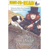 The Dog That Dug for Dinosaurs