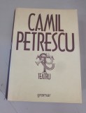 Camil Petrescu - Teatru , Editie de lux Gramar