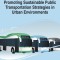 Handbook of Research on Promoting Sustainable Public Transportation Strategies in Urban Environments