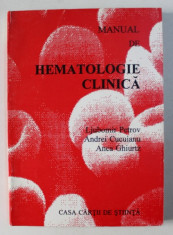 MANUAL DE HEMATOLOGIE CLINICA de LJUBOMIR PETROV ...ANCA GHIURTZ , 1997 foto