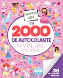 Uimitoarea carte cu 2000 de autocolante. Printese zane unicorni, Litera