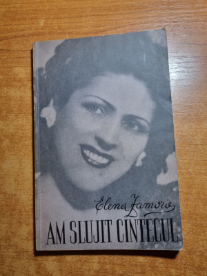 Am slujit cantecul - Elena Zamora - din anul 1964 foto