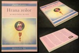 HRANA ZEILOR. ALIMENTATIE DIVINA &ndash; Jasmuheen 269+6 pag 2003 Editura FOR YOU Stare ca noua; o semnatura pe pag de titlu