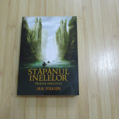 J. R. R. TOLKIEN - STAPANUL INELELOR - FRATIA INELULUI