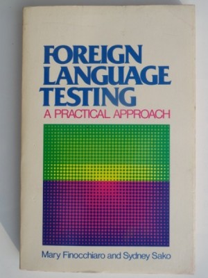 FOREIGN LANGUAGE TESTING - MARY FINOCCHIARO foto