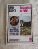 La răscruce de v&acirc;nturi - Emily Bronte, Editura Univers 1978, Roman clasic