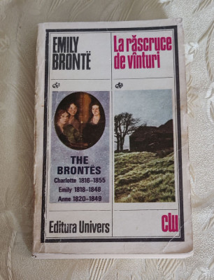Emily Bronte - La răscruce de v&amp;acirc;nturi foto