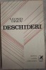 Leonid Dimov - Deschideri (editia princeps 1972) - Poezii cu DEDICATIE si AUTOGRAF. Coperta Hary Guttman
