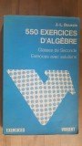 550 exercices d`algebre- J. L. Boursin