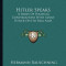 Hitler Speaks: A Series of Political Conversations with Adolf Hitler on His Real Aims