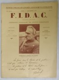 FIDAC BULLETIN MENSUEL DE FEDERATION INTERALIEE DES ANCIENS COMBATTANTS , PE COPERTA MARESALUL JOSEPH PILSUDSKI , NO. 9 , 1926