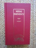 MIHAI EMINESCU - POEZII VOLUMUL I