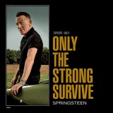 Only the Strong Survive | Bruce Springsteen, Rock, sony music