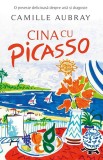 Cina cu Picasso - Paperback brosat - Camille Aubray - RAO