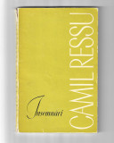Camil Ressu - Insemnari, Ed. Meridiane, 1967