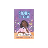 Flora La Fresca Y El Arte de la Amistad / Flora La Fresca &amp; the Art of Friendshi P