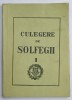CULEGERE DE SOLFEGII , VOLUMUL I , 1978