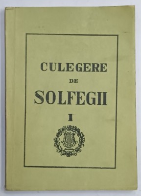 CULEGERE DE SOLFEGII , VOLUMUL I , 1978 foto