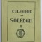CULEGERE DE SOLFEGII , VOLUMUL I , 1978