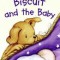 Biscuit and the Baby