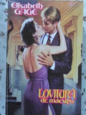 LOVITURA DE MAESTRU-ELISABETH GAGE-89653 foto