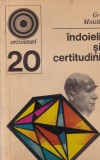 Grigore C. Moisil - Indoieli si Certitudini, Carte Romana Matematica Informatician
