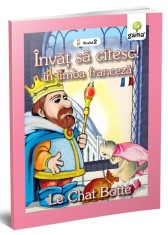 Invat sa citeasc in limba franceza. Motanul incaltat - Gama