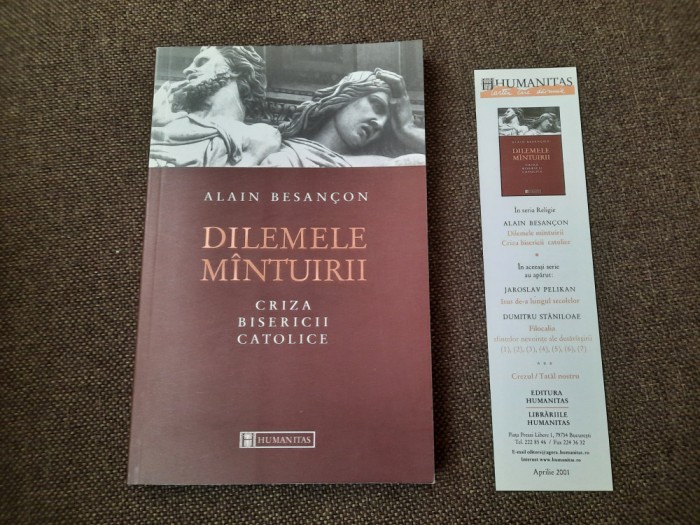 Alain Besancon - Dilemele mantuirii. Criza Bisericii Catolice