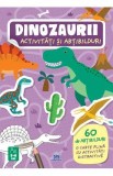 Dinozaurii. Activitati si abtibilduri