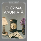 O crima anuntata, editie 2023 - Agatha Christie