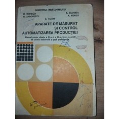 Aparate de masurat si control. Automatizarea productiei- M. Tertisco, M. Antonescu