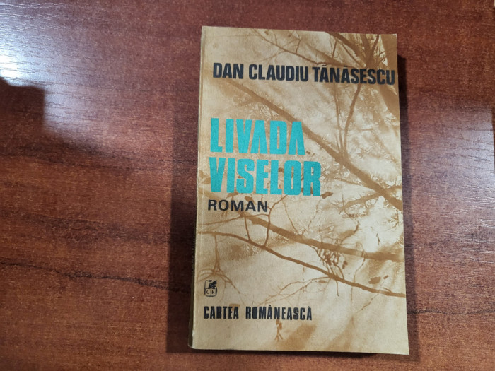 Livada viselor de Dan Claudiu Tanasescu