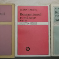 Elena Tacciu - Romantismul romanesc. Un studiu al arhetipurilor, vol. I-II-III