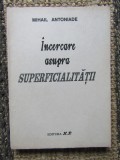 Mihail Antoniade - Incercare asupra superficialitatii