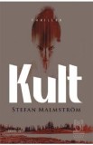 Kult - Stefan Malmstrom