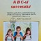 ABC-ul succesului. Exercitii probleme si teste de limba si literatura romana si matematica pentru admiterea in clasa a V-a - 2010 (L229)