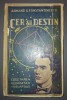 Armand G. Constantinescu - Cer si destin (1941), Editura Cugetarea, Carte Veche cu Sublinieri