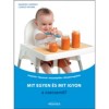 Mit egyen &eacute;s mit igyon a csecsemő? - Ingeborg Hanreich