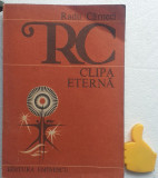 Clipa eterna 1963-1988 Radu Carneci