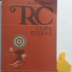Clipa eterna 1963-1988 Radu Carneci