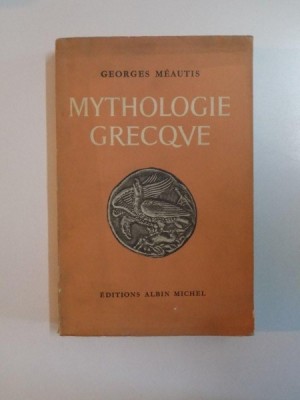 MYTHOLOGIE GRECQUE par GEORGES MEAUTIS 1959 foto