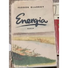 Feodor Gladkov - Energia