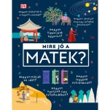Mire j&oacute; a matek?