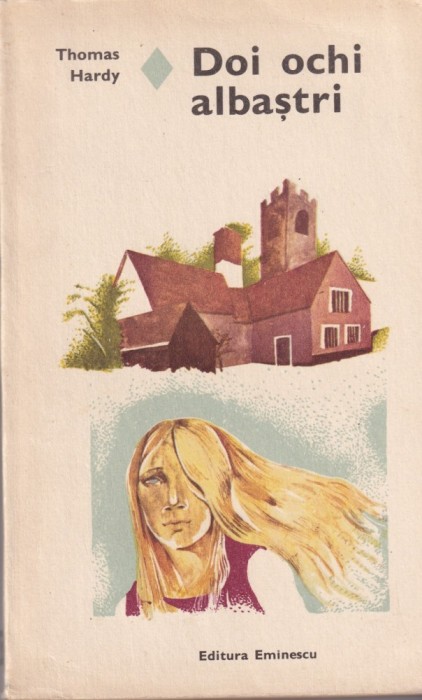 Thomas Hardy - Doi ochi albastri