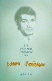 Cezar Ivănescu - 111 Cele Mai Frumoase Poezii - Nemira - Poezie Rom&acirc;nă - Stare Buna - Coperta Broșată