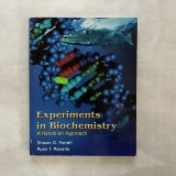 Shawn O. Farrell - Experiments in biochemistry - A hands-on approach