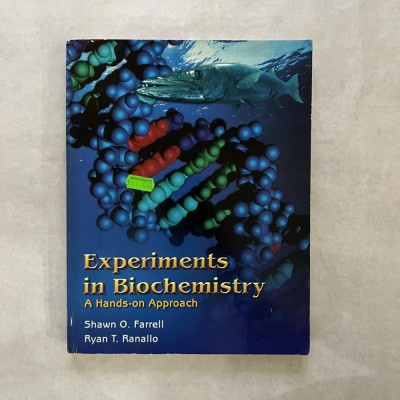 Shawn O. Farrell - Experiments in biochemistry - A hands-on approach foto