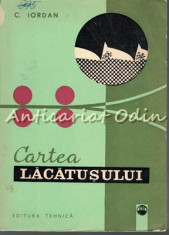 Cartea Lacatusului - C. Iordan foto