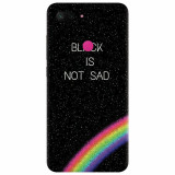 Husa silicon pentru Xiaomi Mi 8 Lite, Black Is Not Sad